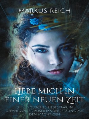 cover image of Liebe mich in einer neuen Zeit